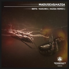 Madusea & Hazqa - Dots [TESREC036]