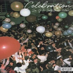 Celebration (Feat. SelfMade Twon) (Prod. 88, Seph & Eli)