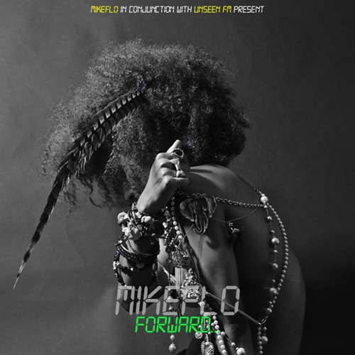 mikeflo - MAKE A LIVIN (PROD. MARK PRITCHARD) UNSEEN FM EXCLUSIVE
