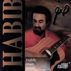 Atash - Habib - Edited By BeatHertz