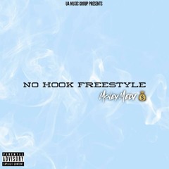 NO HOOK FREESTYLE (Prod. Birdie Band$)