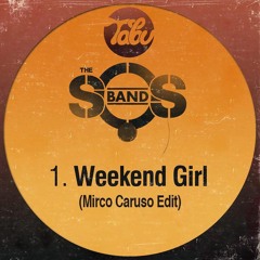 FREE DOWNLOAD: S.O.S. Band - Weekend Girl (Mirco Caruso Edit)