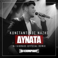 Konstantinos Nazis - Dinata (DJ Giorgos Official Remix)