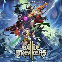 Battle Breakers theme song