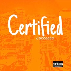 Certified (prod . Andyr)
