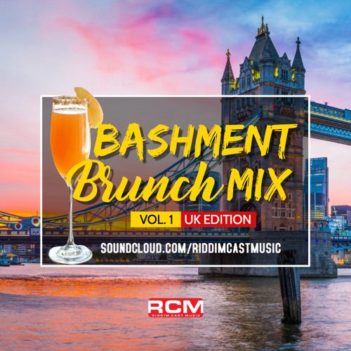 BASHMENT BRUNCH THE MIX VOL. 1