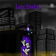 Late Nights*Pro.AYVNG