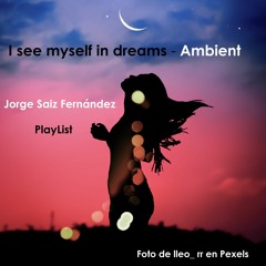 I see myself in dreams