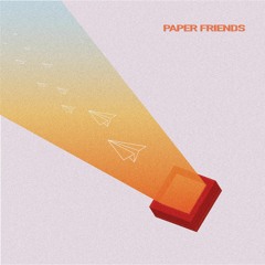 Paper Friends