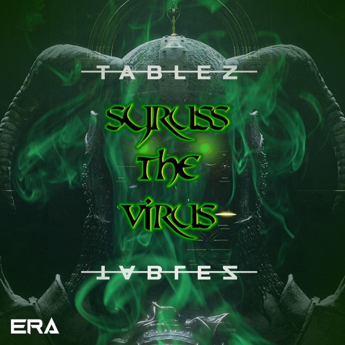 Syruss The Virus - Tablez