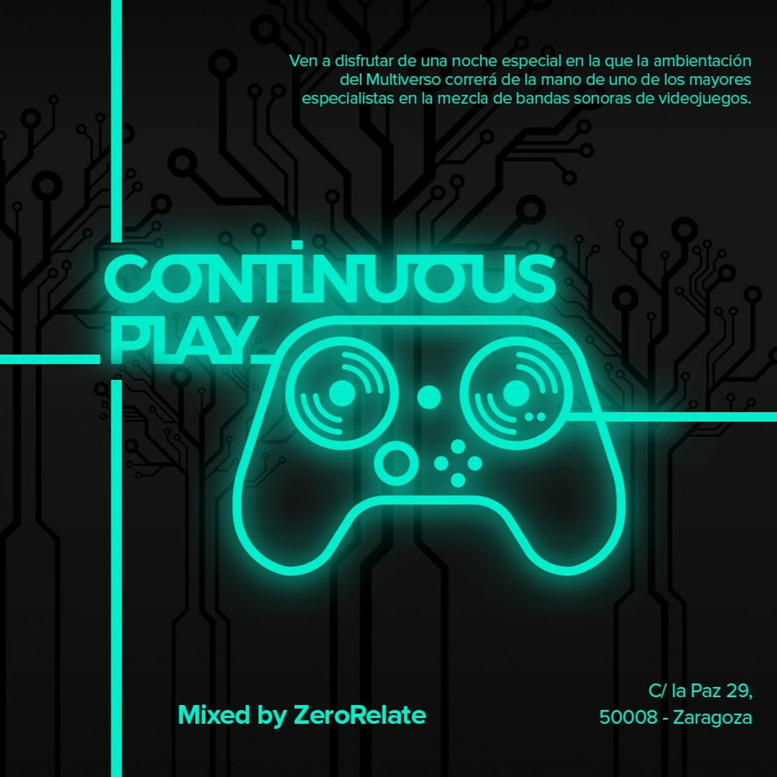 Continuous Play mixed by ZeroRelate