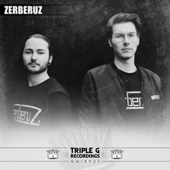 November 2019【GMIX023】ZERBERUZ 'Triple G Recordings' Mixtape