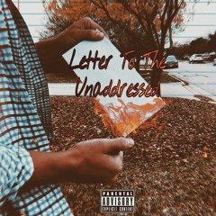 Letter To The Unaddressed (Featuring Nicole Jazae)