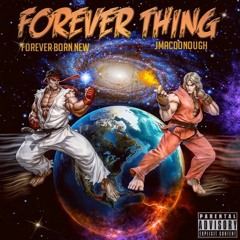 Witty Ft JMacDonough - Forever Thing