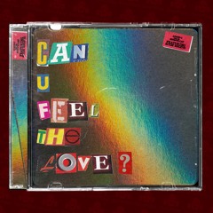 Can U Feel The Love? (Feat. Arrow-C)