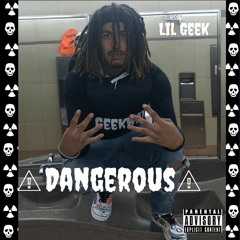 Dangerous