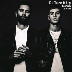 Yellow Claw - DJ Turn It Up (D4rkox 2k19 Edit)