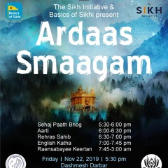 1st Annual Ardaas Smaagam Toronto - November 2019