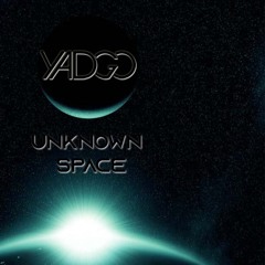 YADGO | Unknown Space