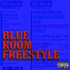 BLUE ROOM FREESTYLE PROD.@IHATEYOUHAWTBOY