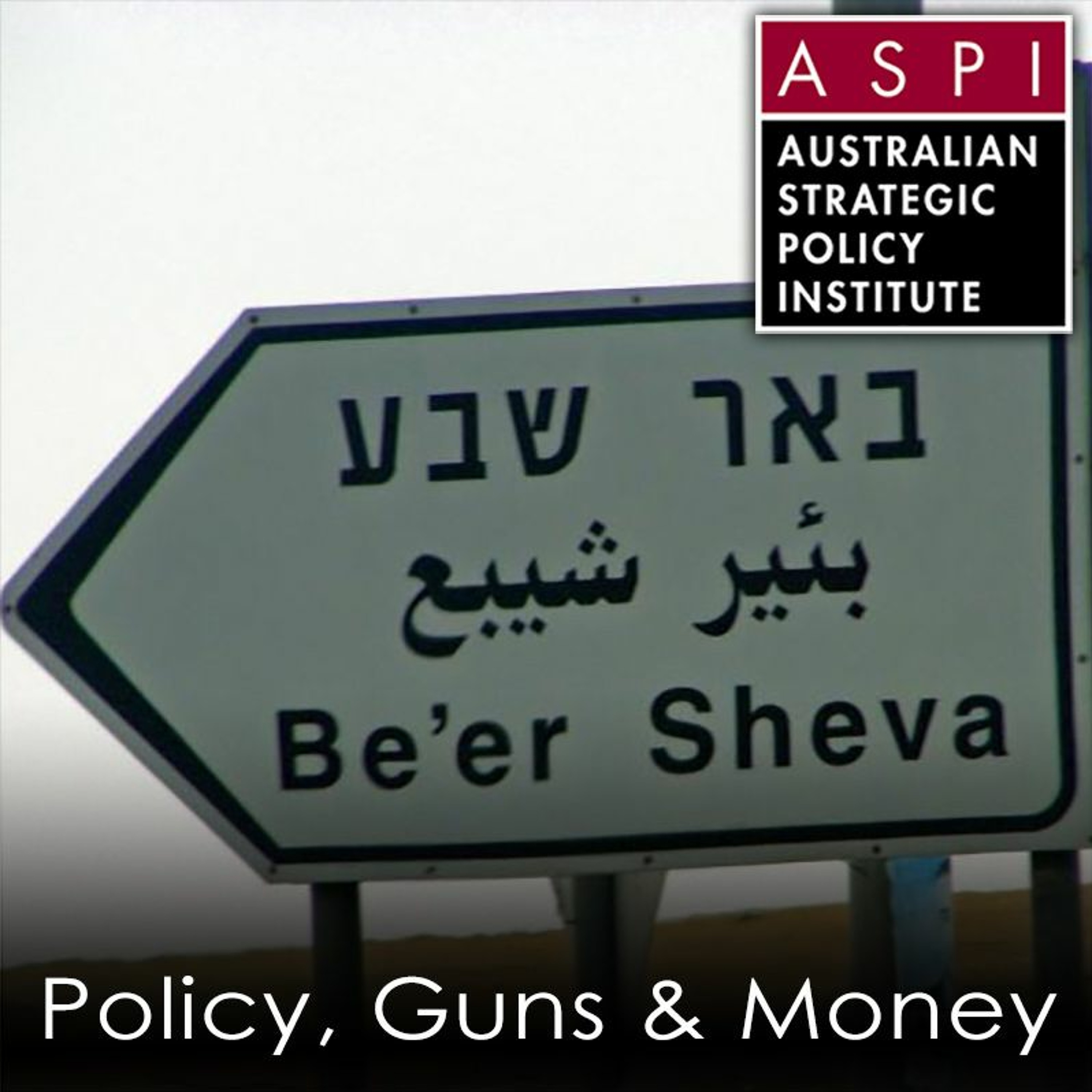 ASPI Podcast: Policy, Guns & Money