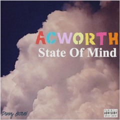 Acworth State Of Mind [Prod. 407 Beatz]