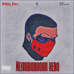 BibbyFlex x Wave Neighborhood Hero