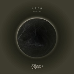 ETCH & BSKF - Afterlife (Original Mix) [Timeless Moment]