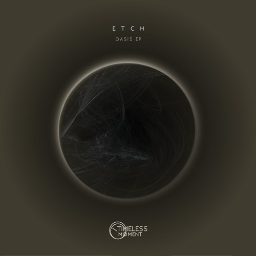 ETCH & BSKF - Afterlife (Original Mix) [Timeless Moment]
