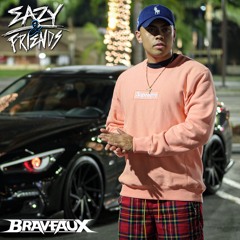 Eazy & Freinds Radio Guest Mix - BRAVEAUX