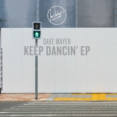 Dave Mayer - Do What Feels Good (Edit)