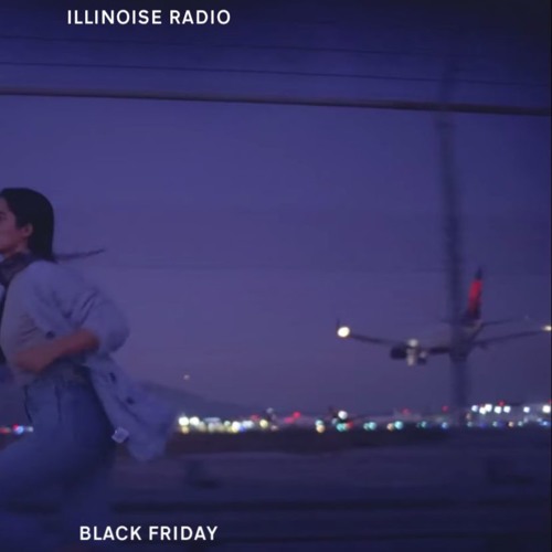 ILLINOISE RADIO: BLACK FRIDAY '19