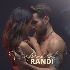 Randi- Dependent| Sunete urbane