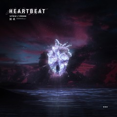 PR1ME & Viticz - Heartbeat