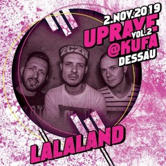 La La Land @ UPRave Vol.2 Klub Kulturfabrik Dessau 02.11.2019