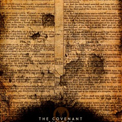 Episode 3: The Covenant