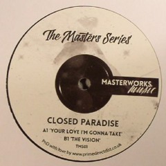 Closed Paradise - The Masters Series 01 - [10" Vinyl With Printed Sleeve]