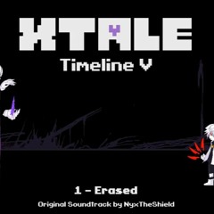 XTale OST - Timeline V - Erased