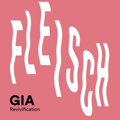 GIA // Revivification // Podcast