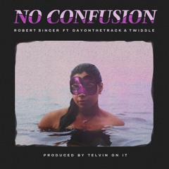 No Confusion(feat. Dayonthetrack & Twiddle)prod by. TElvin