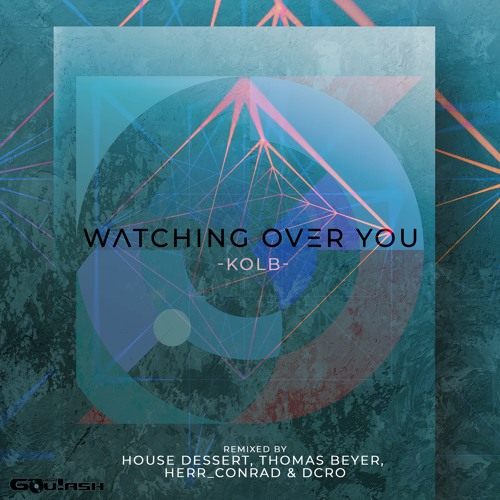 Kolb - Watching Over You (Original)