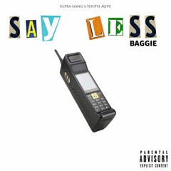 Baggie-SayLess(mixedbyWalid)
