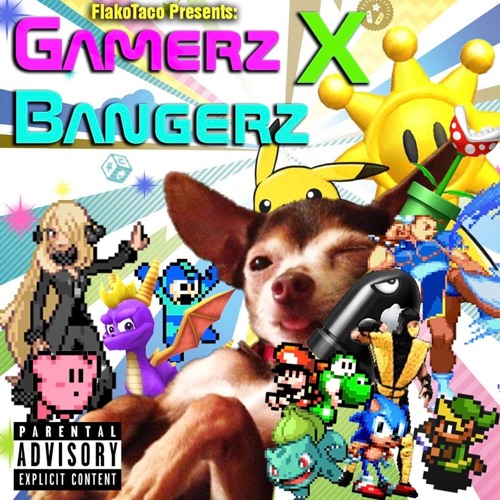 Gamerz X Bangerz
