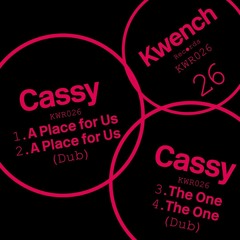 Cassy - The One (Dub)