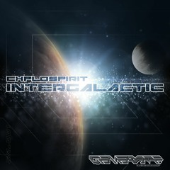 exploSpirit - Intergalactic (Original Mix) [Generate Records]