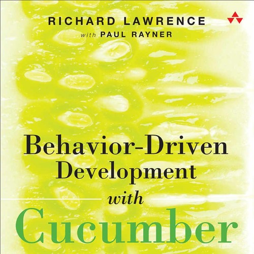 BDD with Cucumber - Paul Rayner and Richard Lawrence