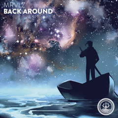 MRVLZ - Back Around