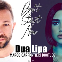 Dua Lipa - Don't Start Now (Marco Carpentieri Extended Bootleg)