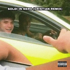 Shiva & Sfera Ebbasta - Soldi in Nero (CR!ST!AN REMIX)