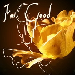 I'm Good (feat. A.R. Booth & Kerra)